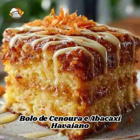Bolo Havaiano de Cenoura e Abacaxi