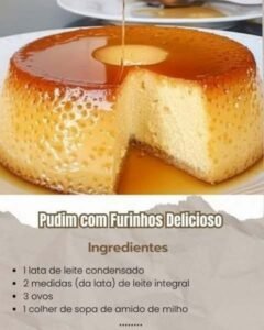 Pudim com Furinhos pronto para servir